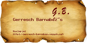 Gerresch Barnabás névjegykártya